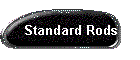 Standard Rods
